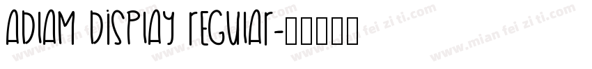 ADLaM Display Regular字体转换